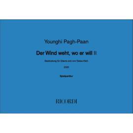 Younghi Pagh-Paan: Der Wind weht, wo er will II