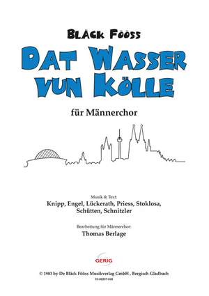 Lueckerath, Guenter / Priess, Hartmut / Schuetten, Peter / Stoklosa, Ernst: Dat Wasser vun Kölle