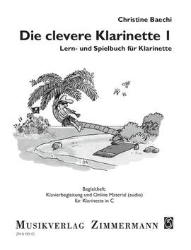 Baechi, Christine: Die clevere Klarinette