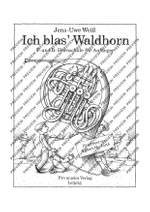 Ich blas’ Waldhorn Product Image