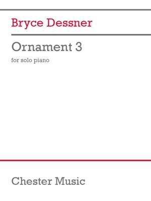Bryce Dessner: Ornament 3