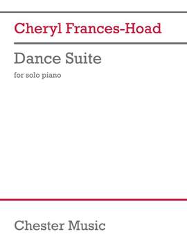 Cheryl Frances-Hoad: Dance Suite