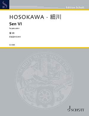 Hosokawa, Toshio: Sen VI