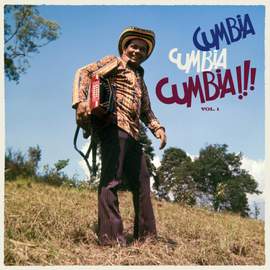 Cumbia Cumbia Cumbia!!! Vol 1