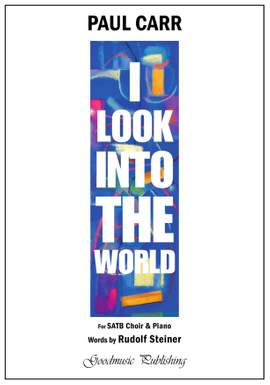 Paul Carr: I Look Into the World