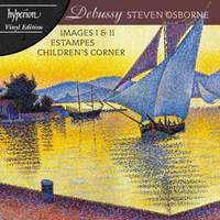 Debussy: Images, Estampes & Children's Corner