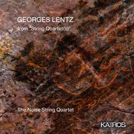 Georges Lentz: From 'string Quartet(s)'