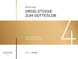 Blum, D: Orgelstücke zum Gotteslob 4 - Ostern