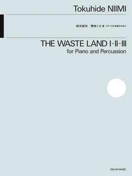 Niimi, T: The waste land I-II-III