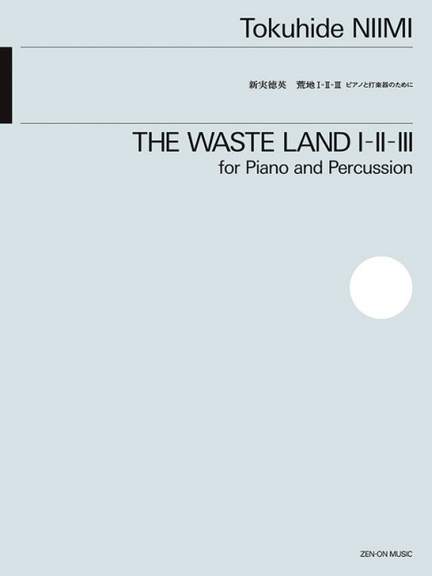Niimi, T: The waste land I-II-III