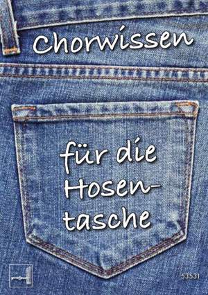 Lamken, A: Chorwissen für die Hosentasche
