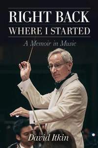 Right Back Where I Started Volume 19: A Memoir in Music