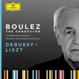 Boulez A-Z: Debussy - Liszt