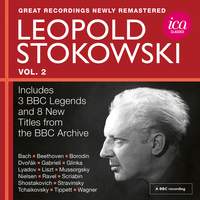 Leopold Stokowski: Great Recordings from the BBC Legends Archive, Vol. 2