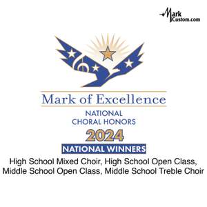 2024 Mark of Excellence: National Choral Honors