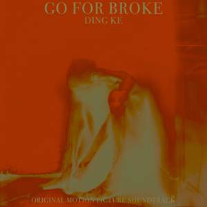 Go For Broke (Original Motion Picture Soundtrack)