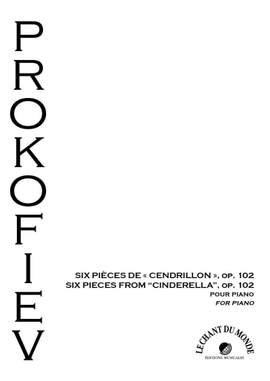 Sergei Prokofiev: Six Pieces from Cinderella