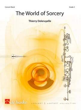 Thierry Deleruyelle: The World of Sorcery