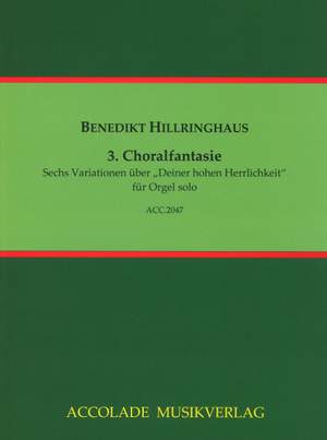 Hillringhaus, B: 3. Choralfantasie op. 73