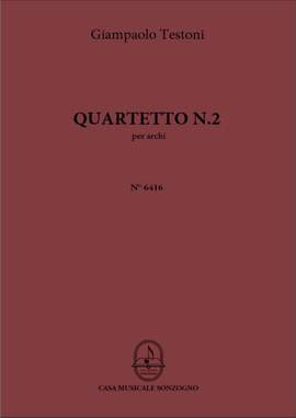 Giampaolo Testoni: Quartetto N.2