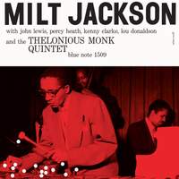 Milt Jackson With The Thelonious Monk Quintet
