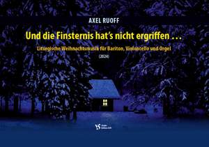 Ruoff, A: Und die Finsternis hat's nicht ergriffen...