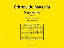 Macchia, G: Orgelwerke Band 5 Vol. 5