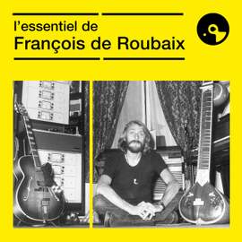 L'essentiel de François de Roubaix