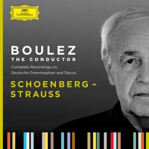 Boulez A-Z: Schoenberg - Strauss
