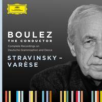 Boulez A-Z: Stravinsky - Varèse