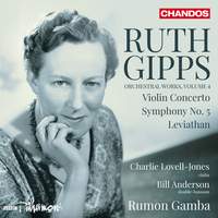 Ruth Gipps: Orchestral Works, Vol. 4