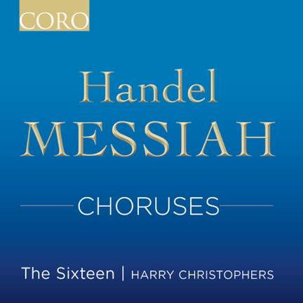 Handel: Messiah - Choruses