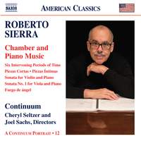 Roberto Sierra: Chamber & Piano Muisc