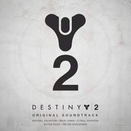 Destiny 2 (Original Game Soundtrack)