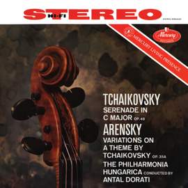 Tchaikovsky: Serenade for Strings; Arensky: Variations on a Theme by Tchaikovsky