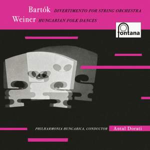 Bartók: Divertimento for Strings; Weiner: Hungarian Folk Dances