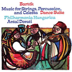 Bartók: Music For Strings, Percussion, And Celesta / Dance Suite