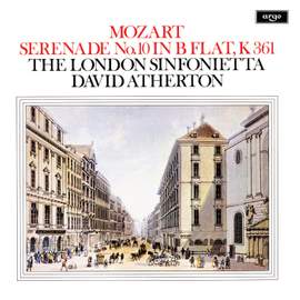 Mozart: Serenade in B-Flat Major, K. 361 'Gran Partita'