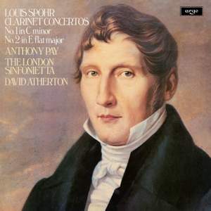Spohr: Clarinet Concerto No. 1 in C Minor, Op. 26; Clarinet Concerto No. 2 in E-Flat Major, Op. 57
