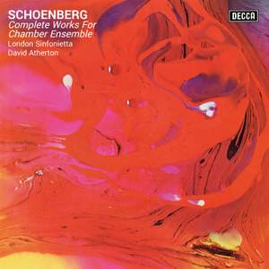 Schoenberg: Complete Works for Chamber Ensemble