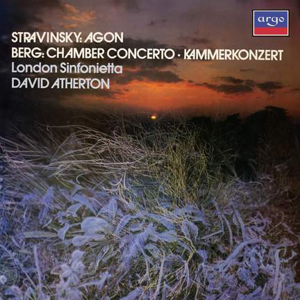 Stravinsky: Agon; Berg: Chamber Concerto