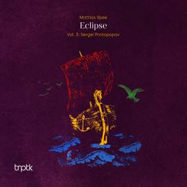 Eclipse, Vol. 3: Sergei Protopopov