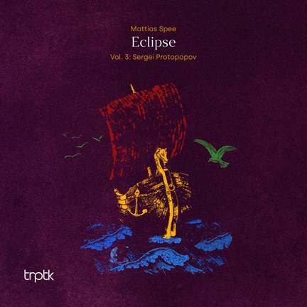 Eclipse, Vol. 3: Sergei Protopopov