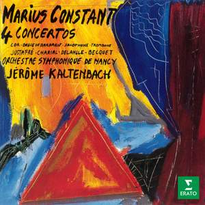 Constant: 4 Concertos pour cor, orgue de Barbarie, saxophone et trombone