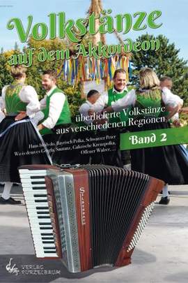 Volkstänze auf dem Akkordeon 2 Vol. 2