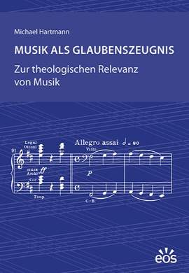 Hartmann, M: Musik als Glaubenszeugnis