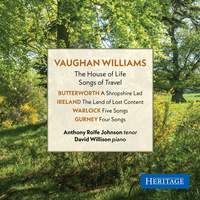 Vaughan Williams: The House of Life & Songs of Travel