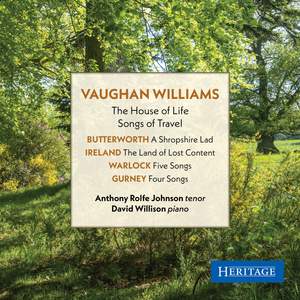 Vaughan Williams: The House of Life & Songs of Travel