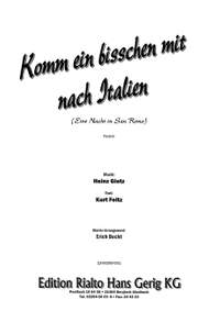 Gietz, Heinz: Komm ein bisschen mit nach Italien (Eine Nacht in San Remo)