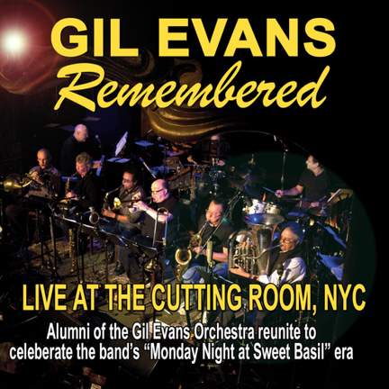 Gil Evans Remembered